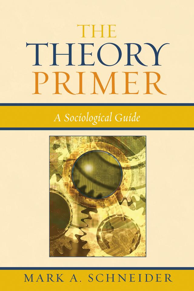 The Theory Primer by Mark A. Schneider