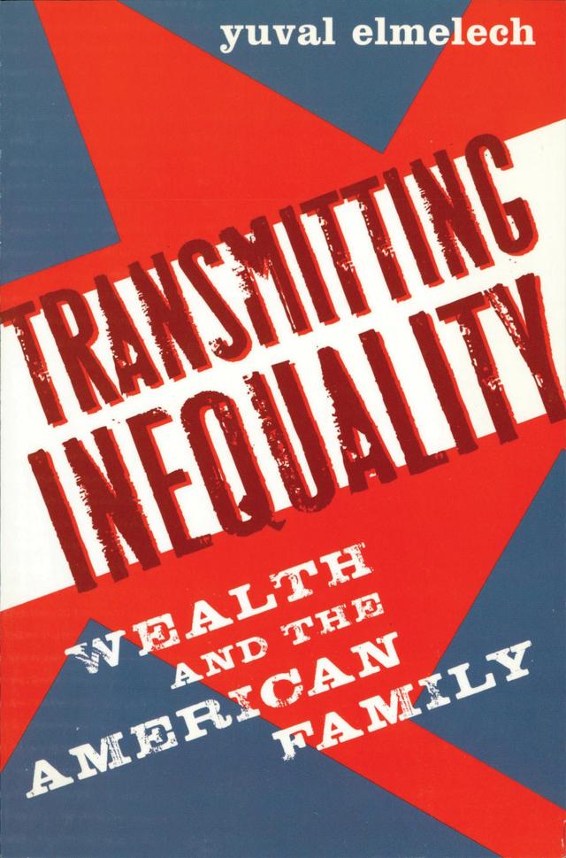 Transmitting Inequality by Yuval Elmelech