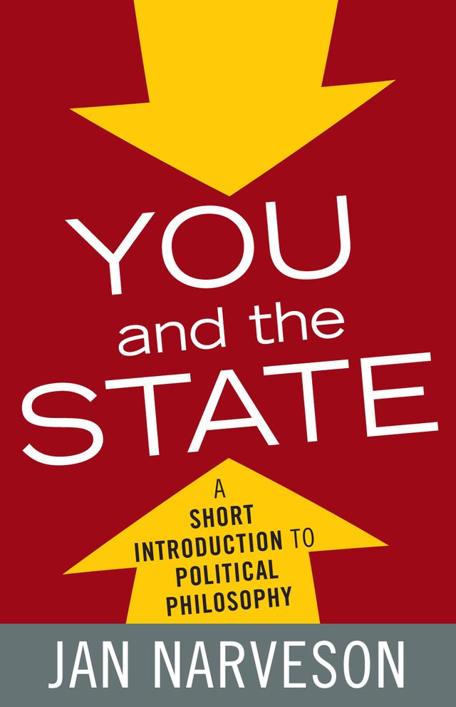 You and the State by Jan Narveson