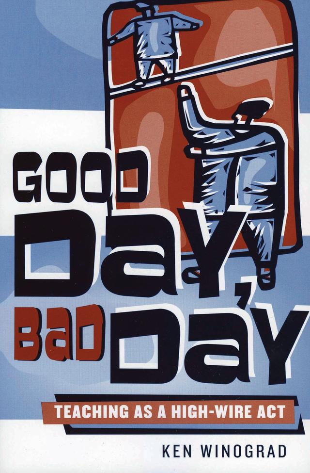 Good Day, Bad Day by Ken Winograd