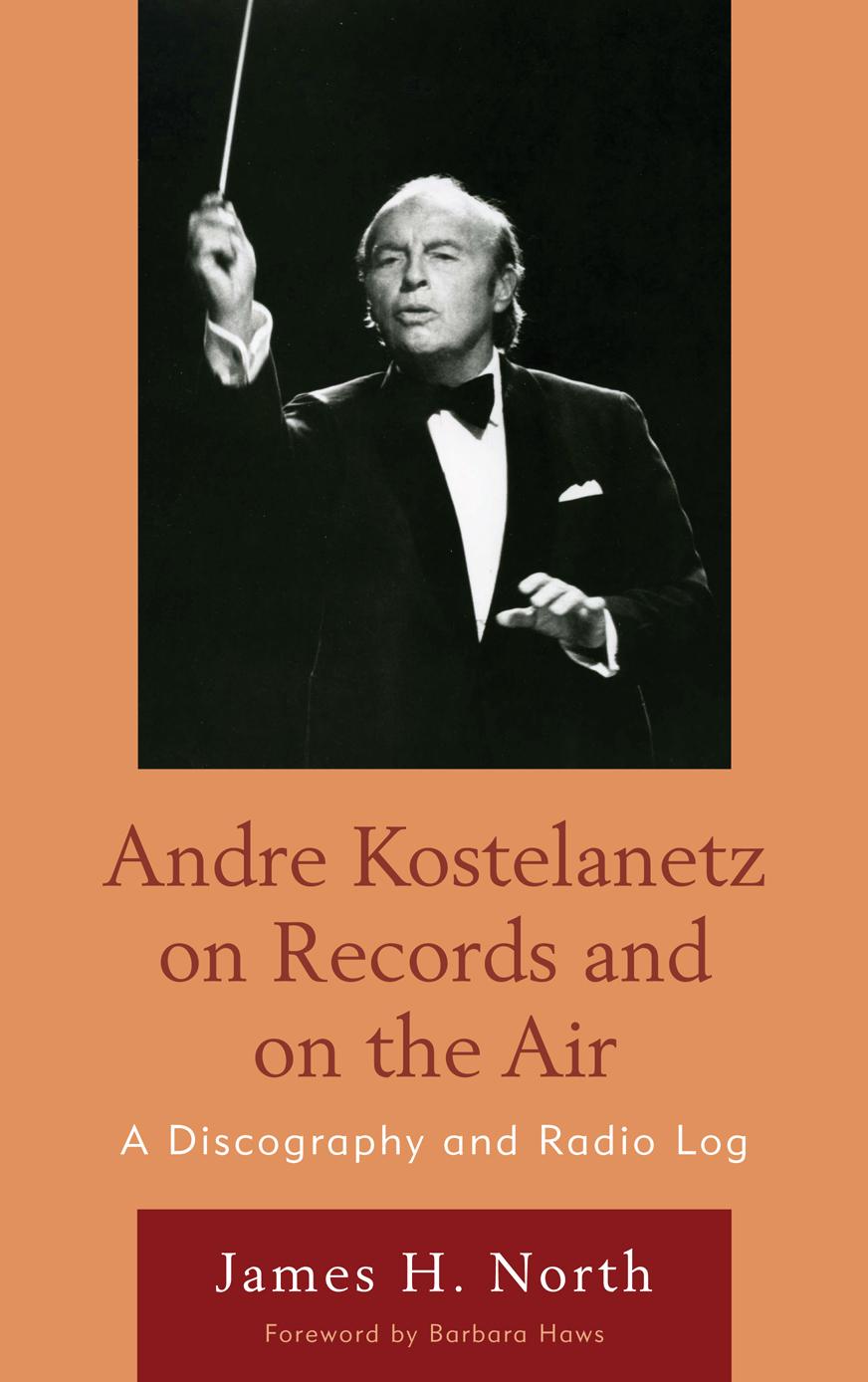 Andre Kostelanetz on Records and on the Air