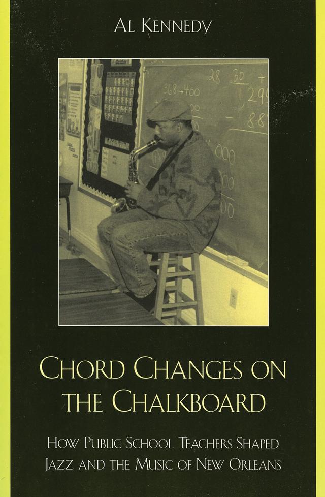 Chord Changes on the Chalkboard by Al Kennedy, Ellis Marsalis Jr.