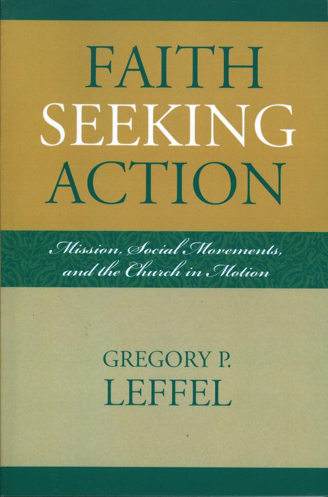 Faith Seeking Action by 