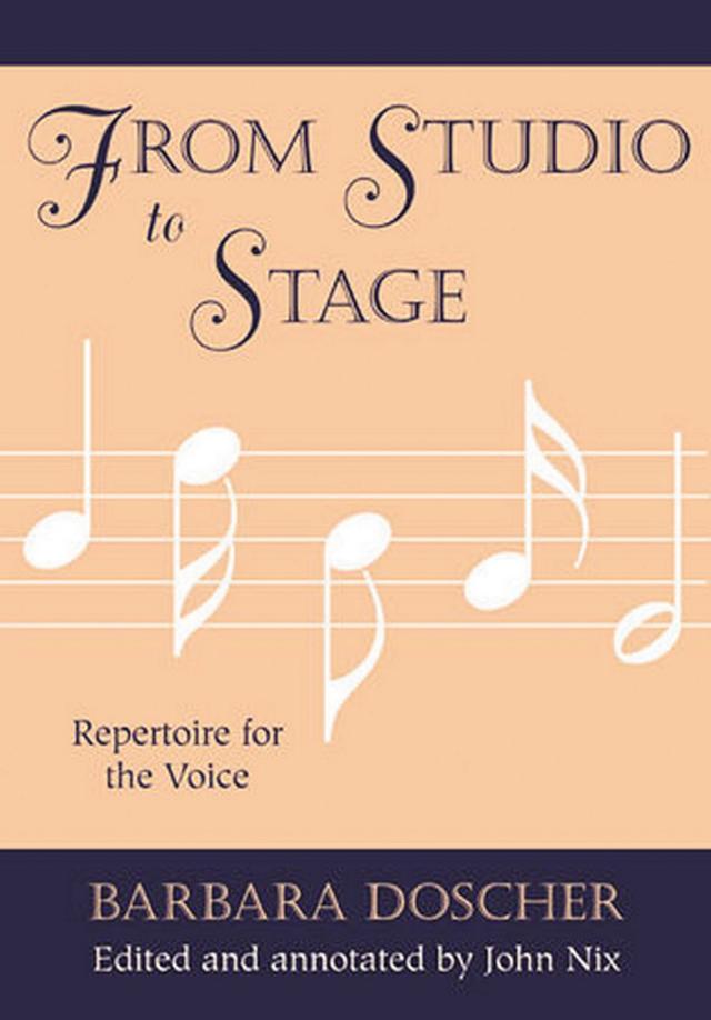 From Studio to Stage by Barbara M. Doscher, John Nix