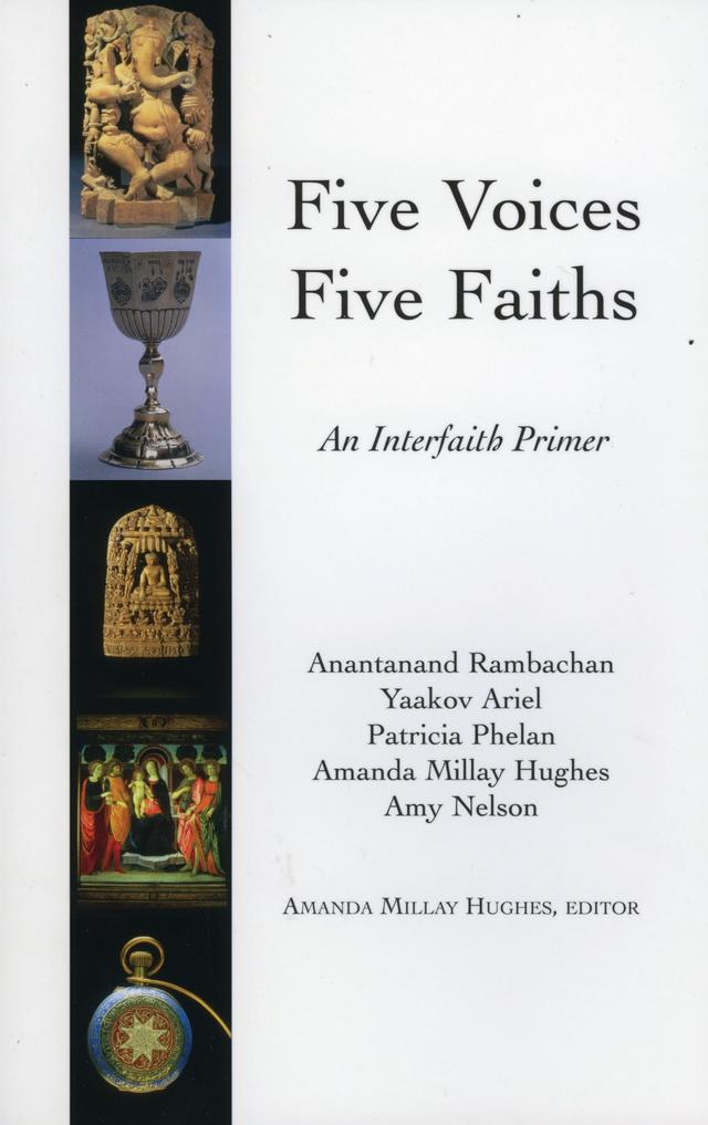 Five Voices Five Faiths by Amanda Milly Hughes
