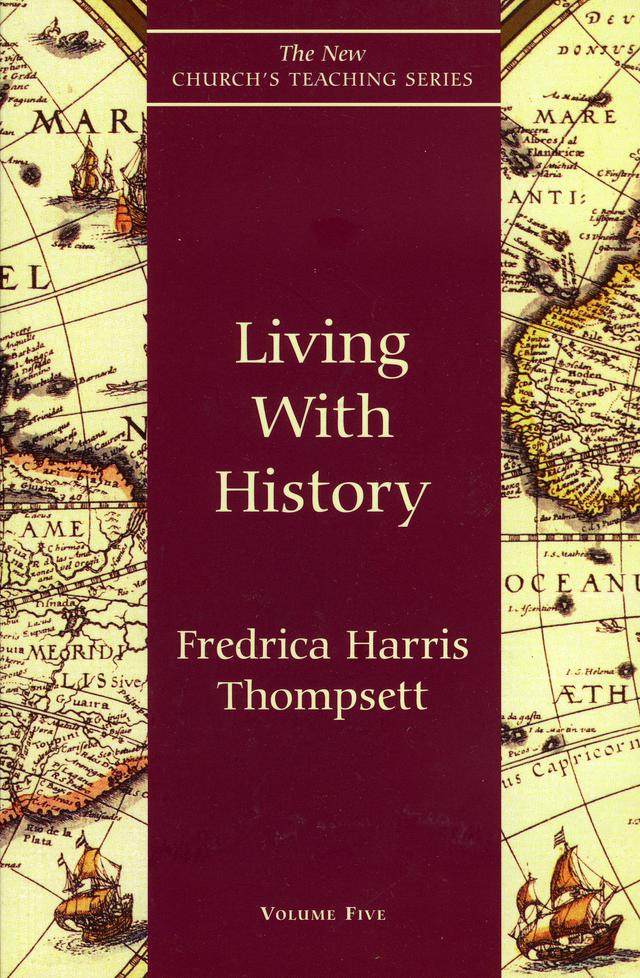 Living With History by Fredrica Harris Thompsett