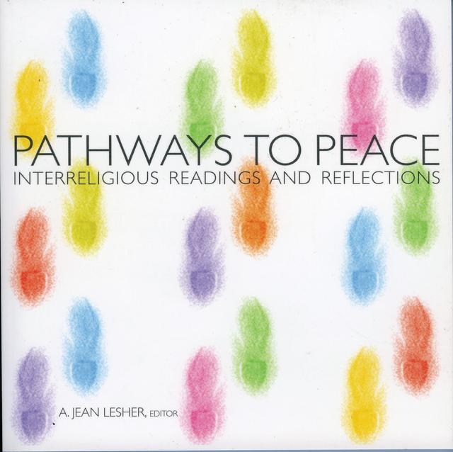 Pathways to Peace by A Jean Lesher