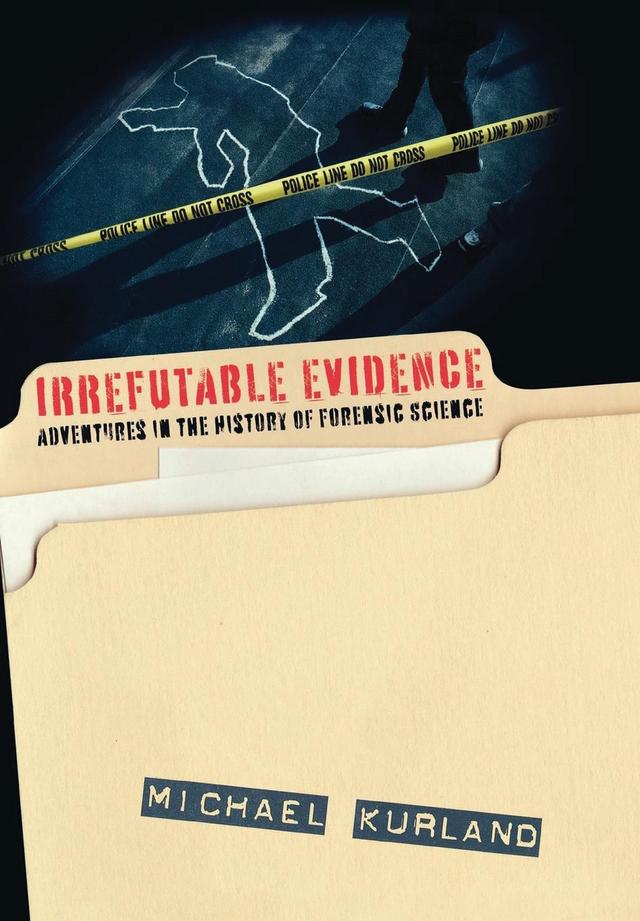 Irrefutable Evidence by Michael Kurland