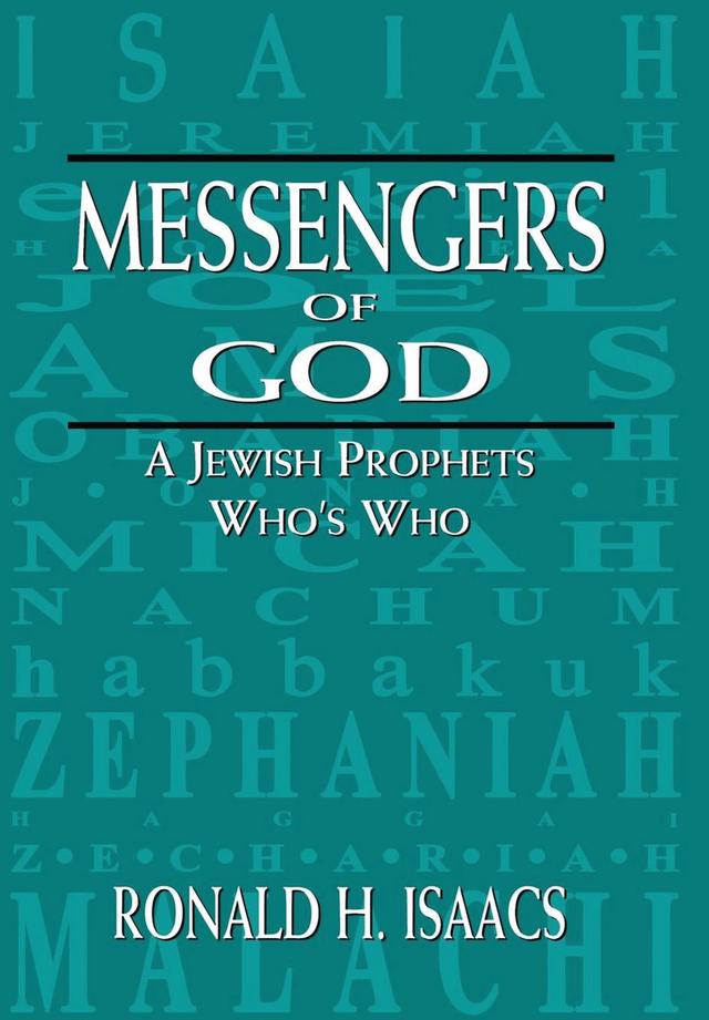 Messengers of God by Ronald H. Isaacs