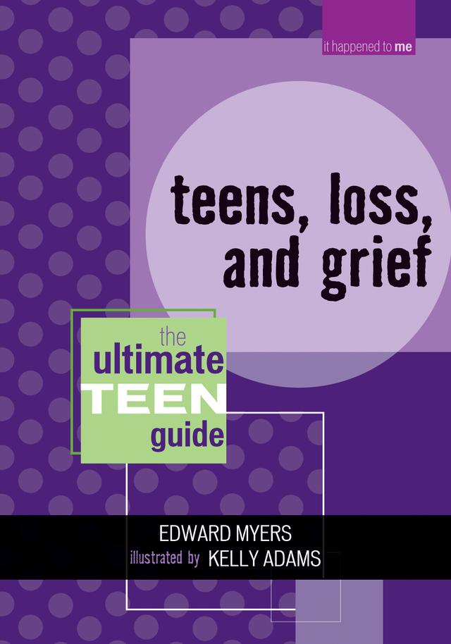Teens, Loss, and Grief by 