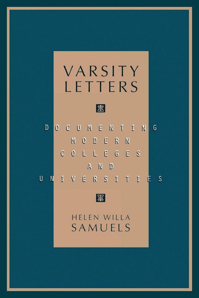 Varsity Letters by Helen Willa Samuels