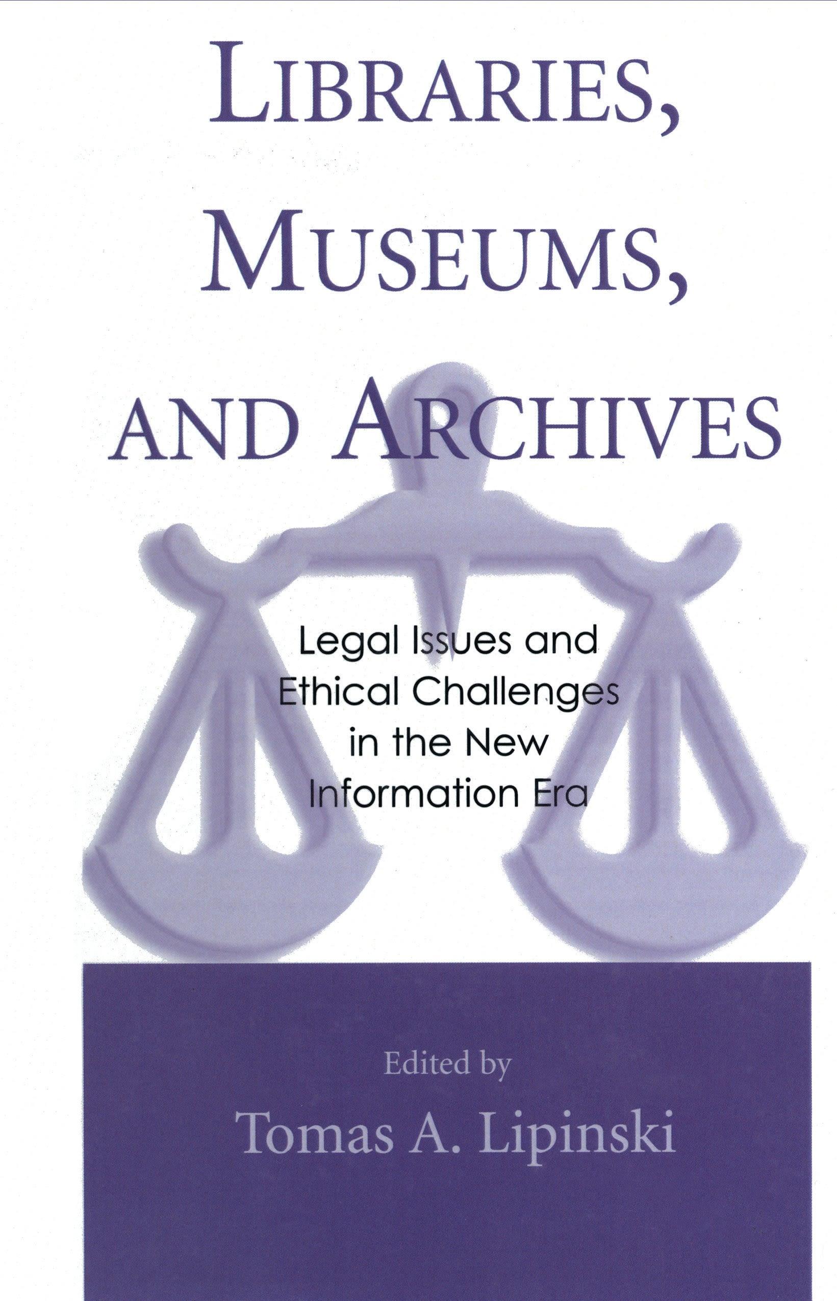 Libraries, Museums, and Archives