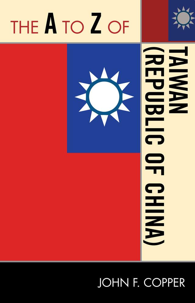The A to Z of Taiwan (Republic of China) by 