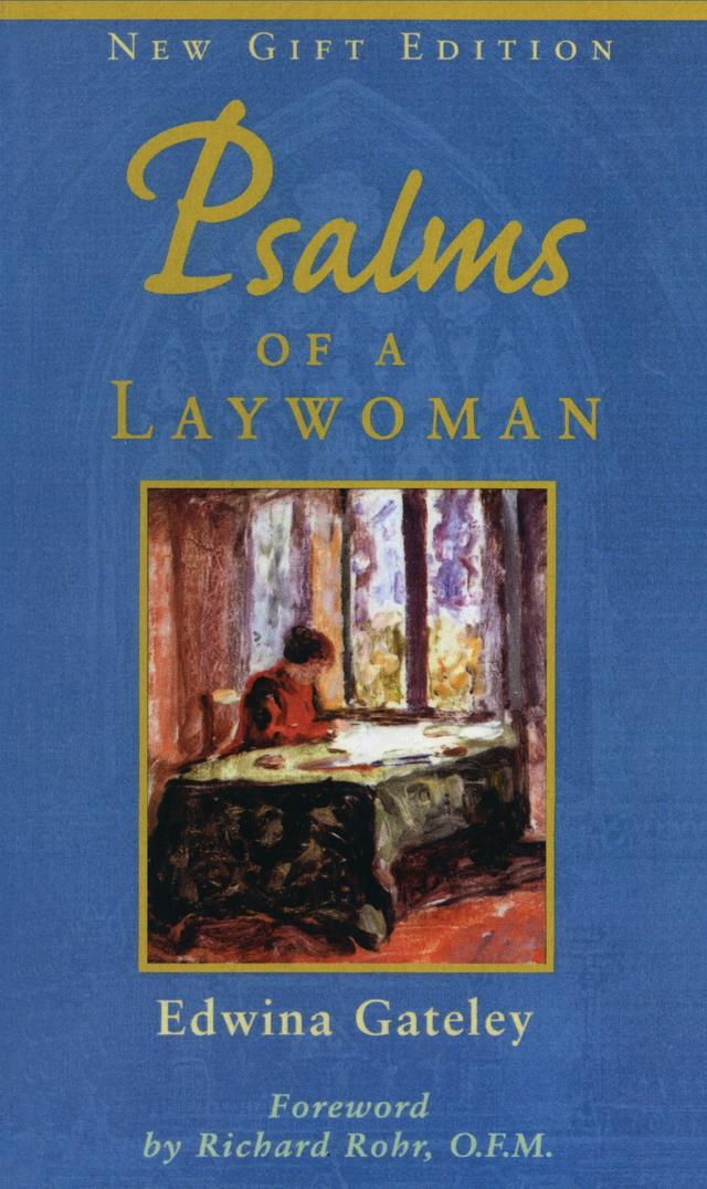 Psalms of a Laywoman by Edwina Gateley