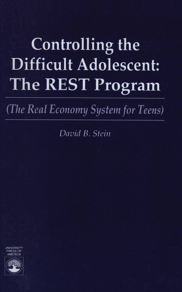 Controlling the Difficult Adolescent by David B. Stein