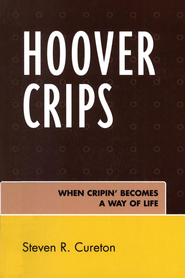 Hoover Crips by Steven R. Cureton