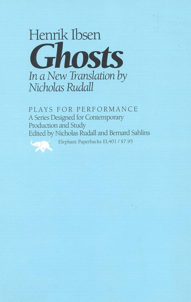 Ghosts by Henrik Ibsen, Nicholas Rudall
