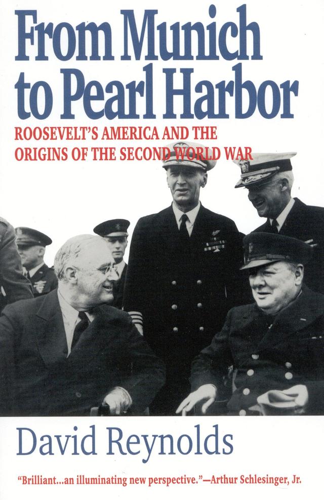 From Munich to Pearl Harbor by David Reynolds