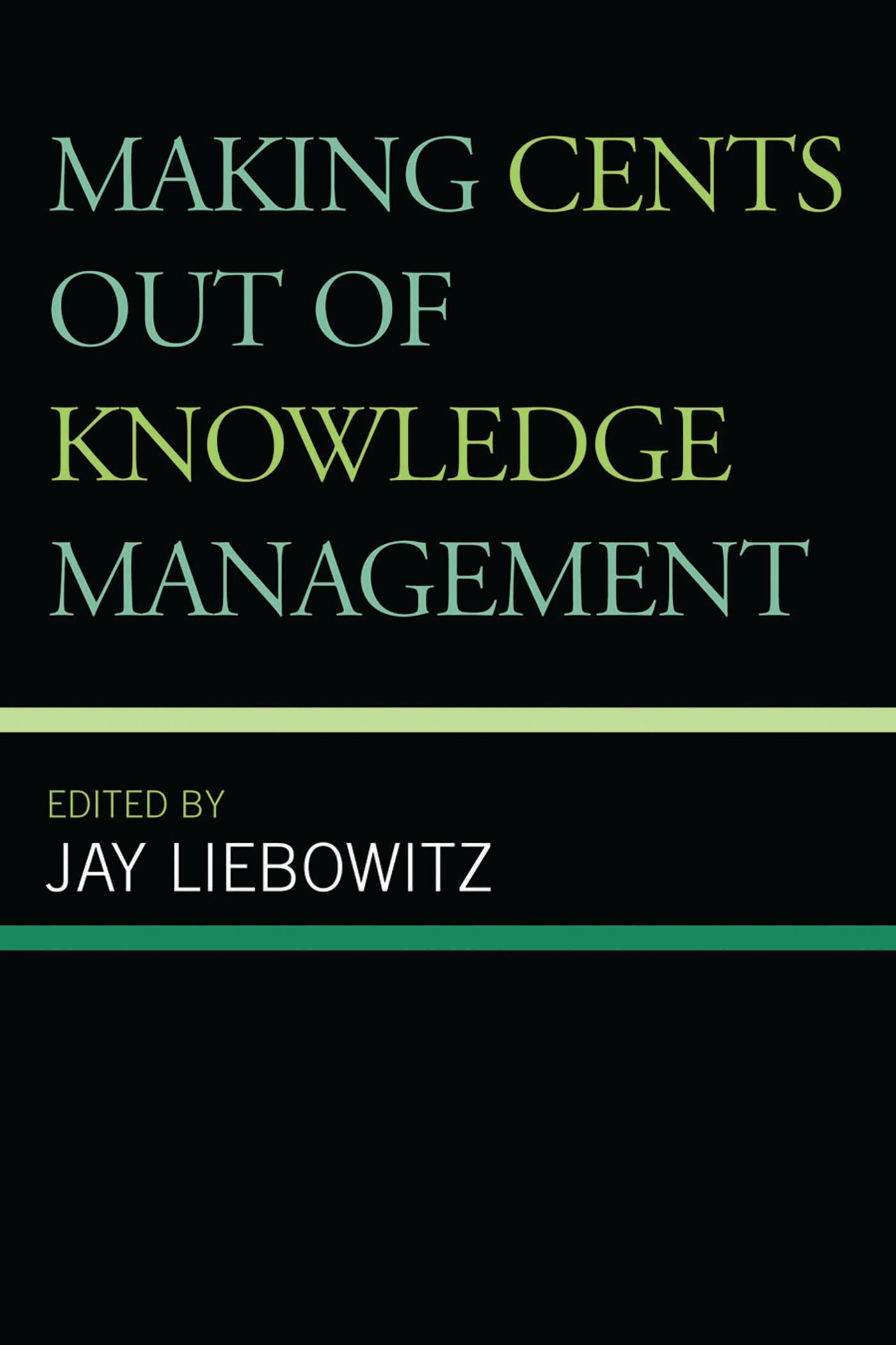 Making Cents Out of Knowledge Management