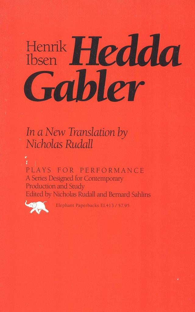 Hedda Gabler by Henrik Ibsen