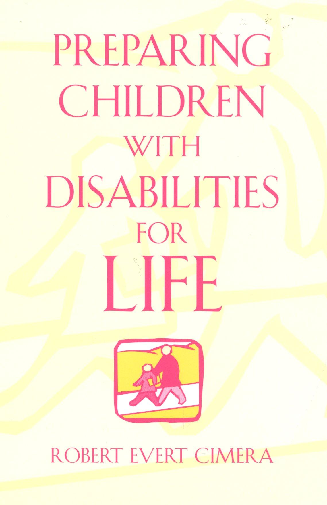 Preparing Children With Disabilities for Life