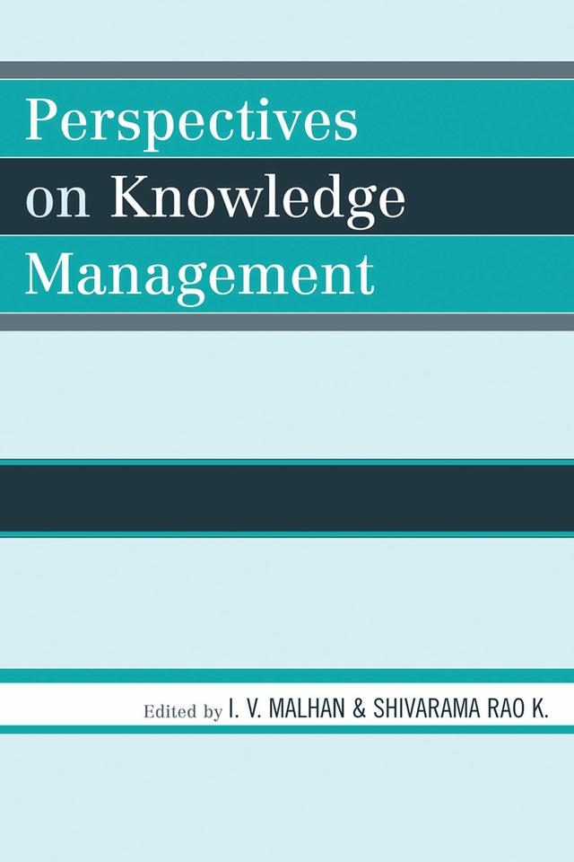 Perspectives on Knowledge Management by 