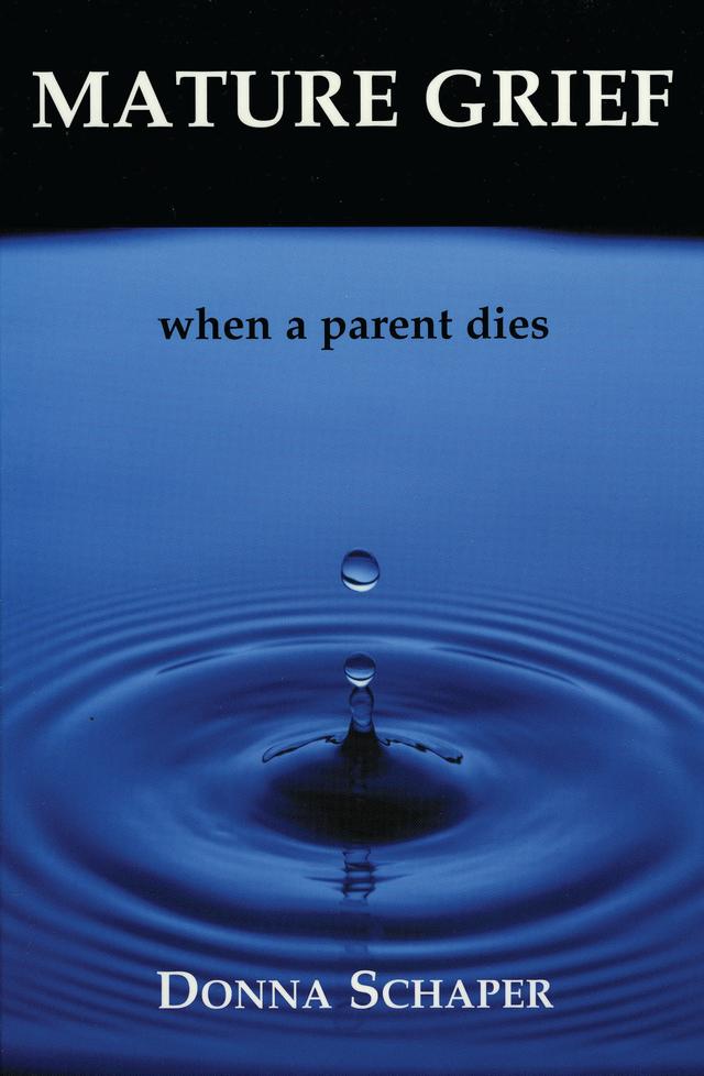 Mature Grief by Donna Schaper