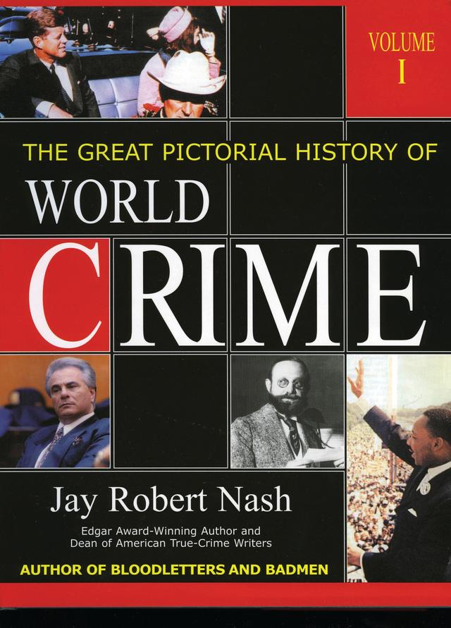 The Great Pictorial History of World Crime by 