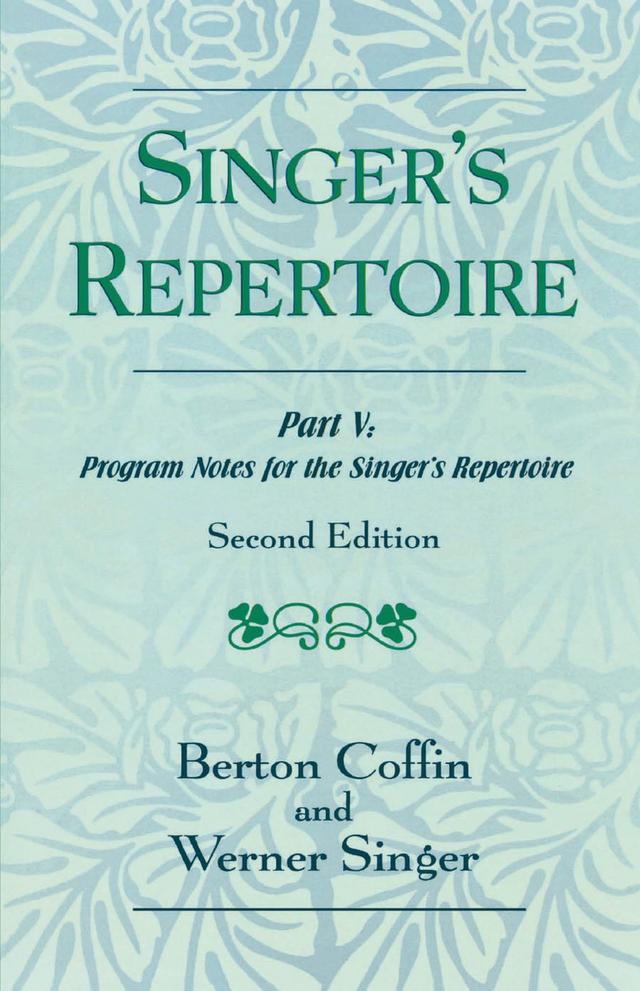 The Singer's Repertoire, Part V by Berton Coffin, Werner Singer