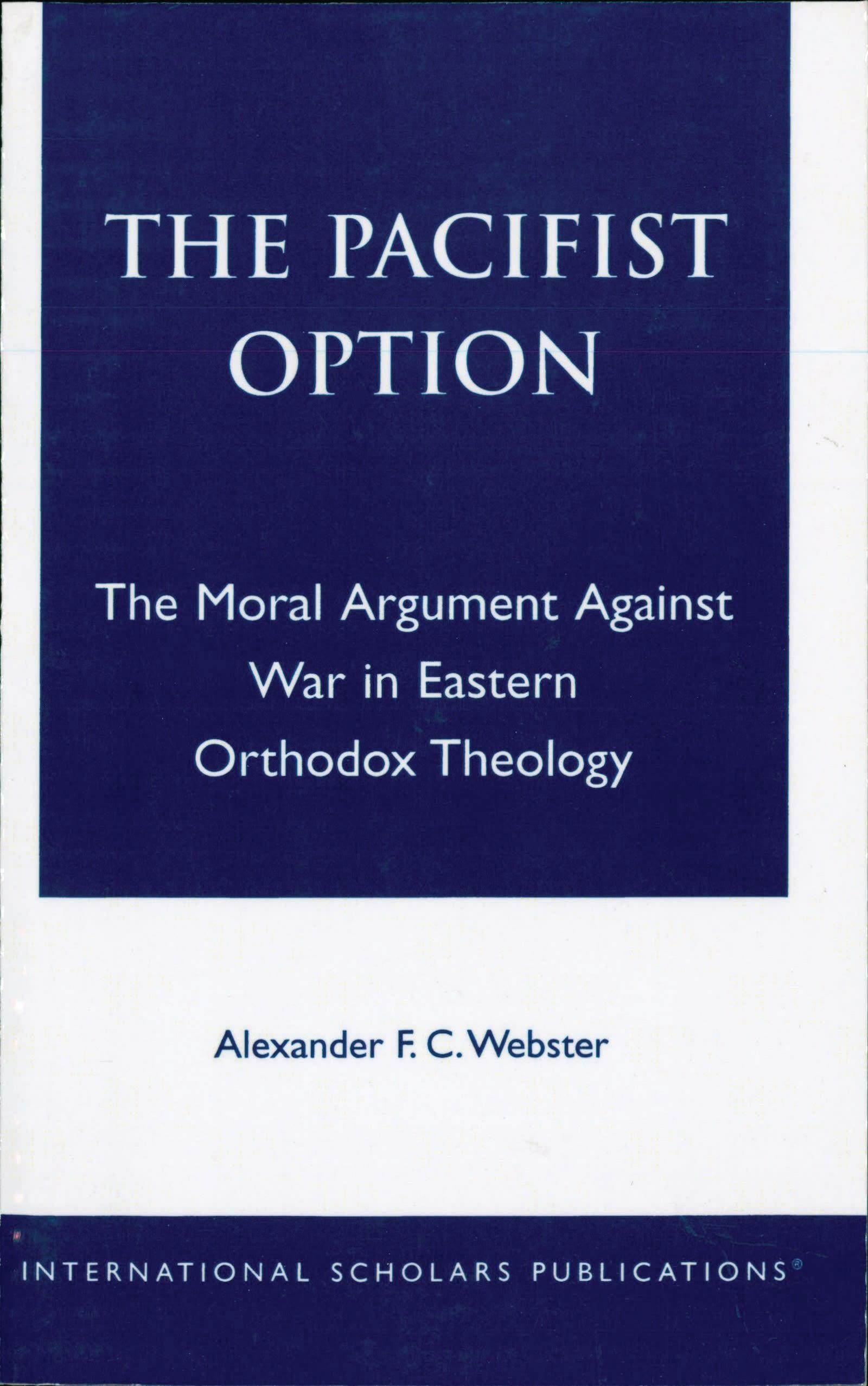 The Pacifist Option