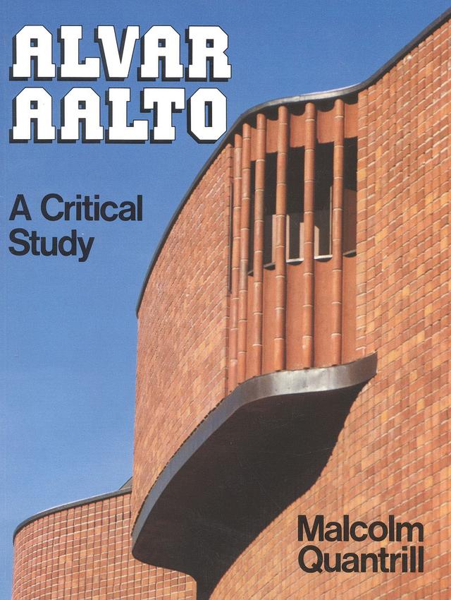 Alvar Aalto by Malcolm Quantrill