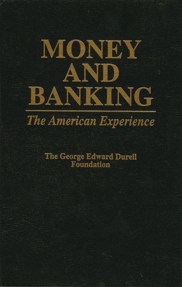 Money and Banking by George Edward Durell Foundation