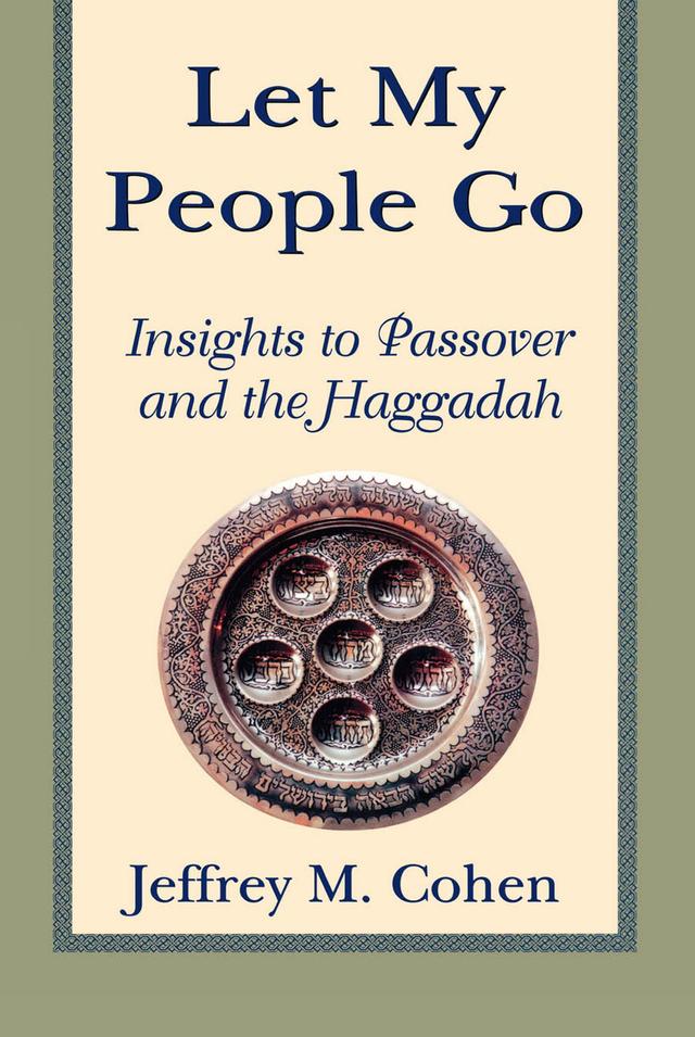 Let My People Go by Jeffrey Cohen