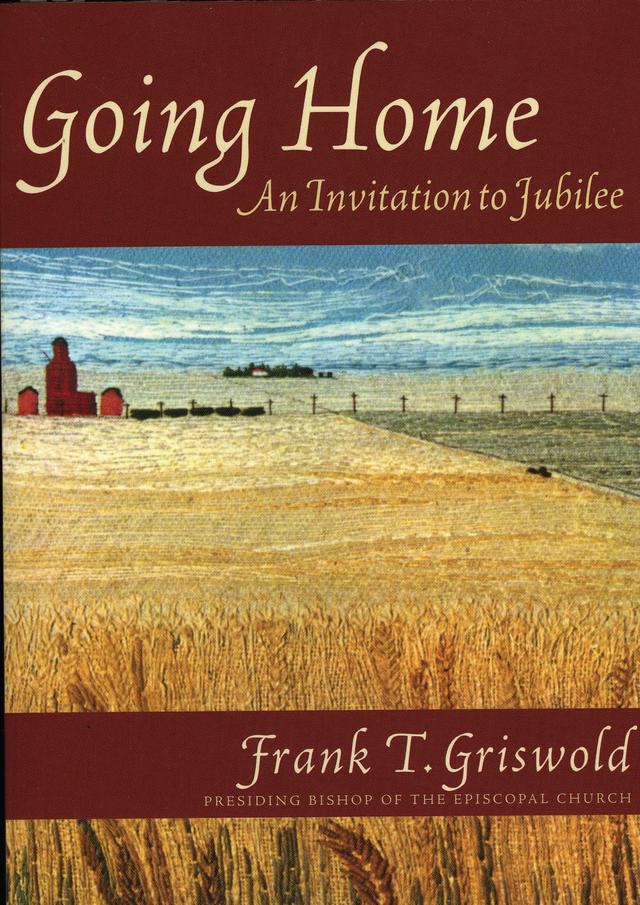 Going Home by Frank T. Griswold