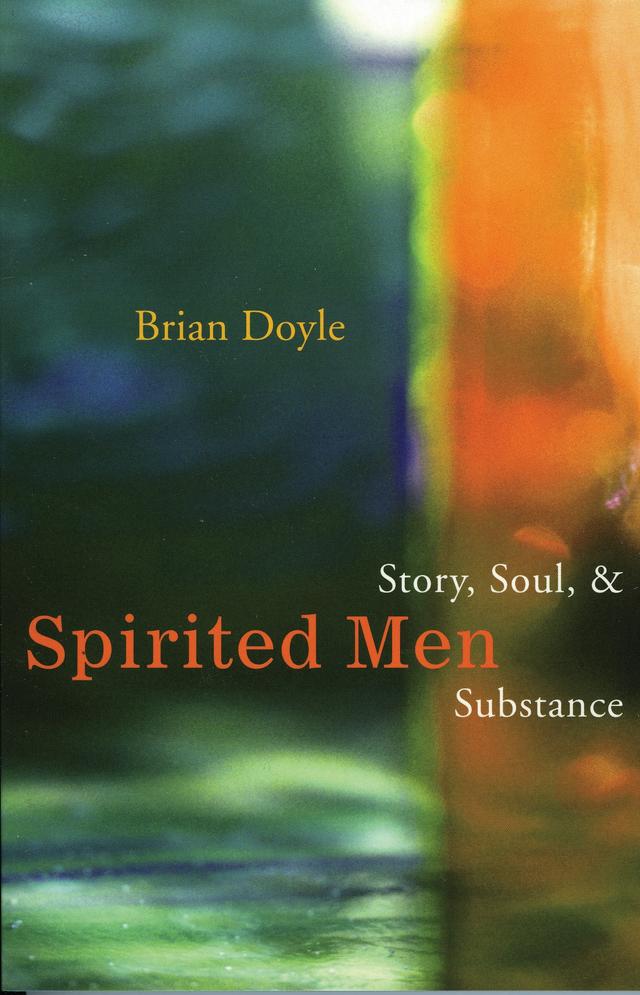 Spirited Men by Brian Doyle