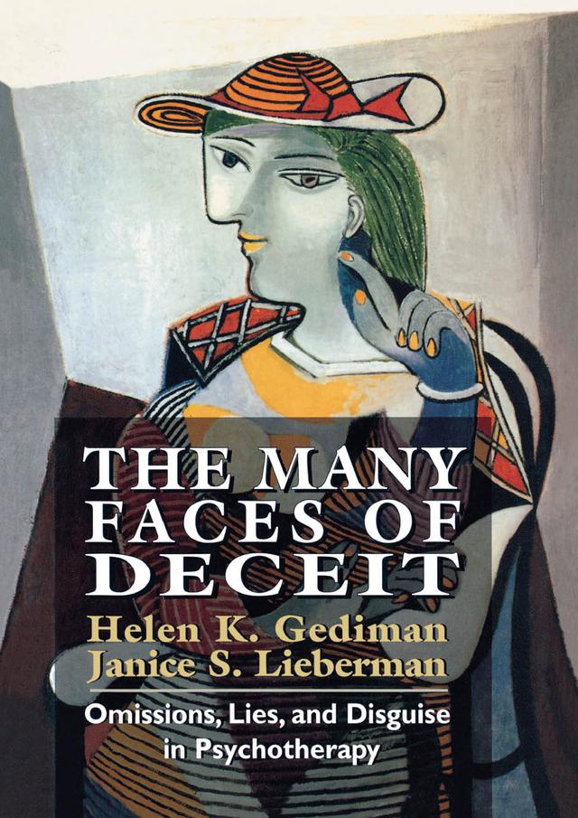 The Many Faces of Deceit by Helen K. Gediman, Janice S. Lieberman