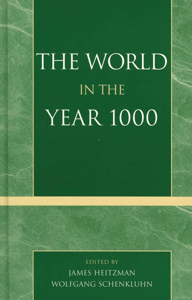 The World in the Year 1000 by Andreas Brockmann, B.D Chattopadhyaya, Billy Kee Long So, Gerhard Hoffmann, Gerhard Jaritz, Heiko Steuer, Heinz Grotzfeld, Ivan ?prajc, James Heitzman, Kenneth R. Hall, Krijnie Ciggaar, Leslie C. Orr, Mark Elvin, Ranabir Chakravarti, Tarif Khalidi, Ulrich Köhler, Wolfgang Schenkluhn