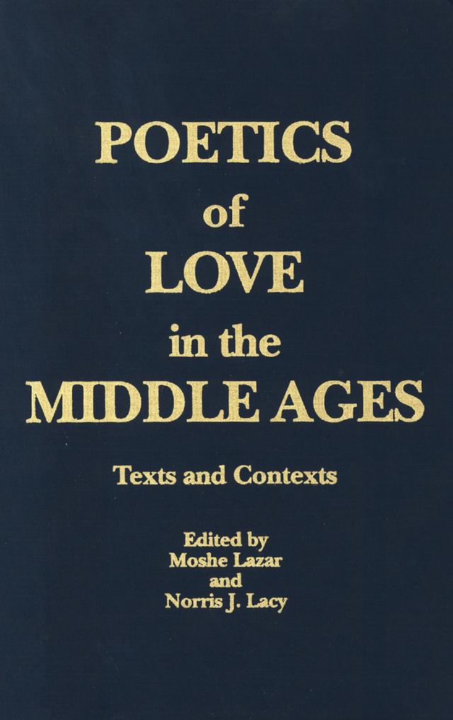 Poetics of Love in the Middle Ages by 