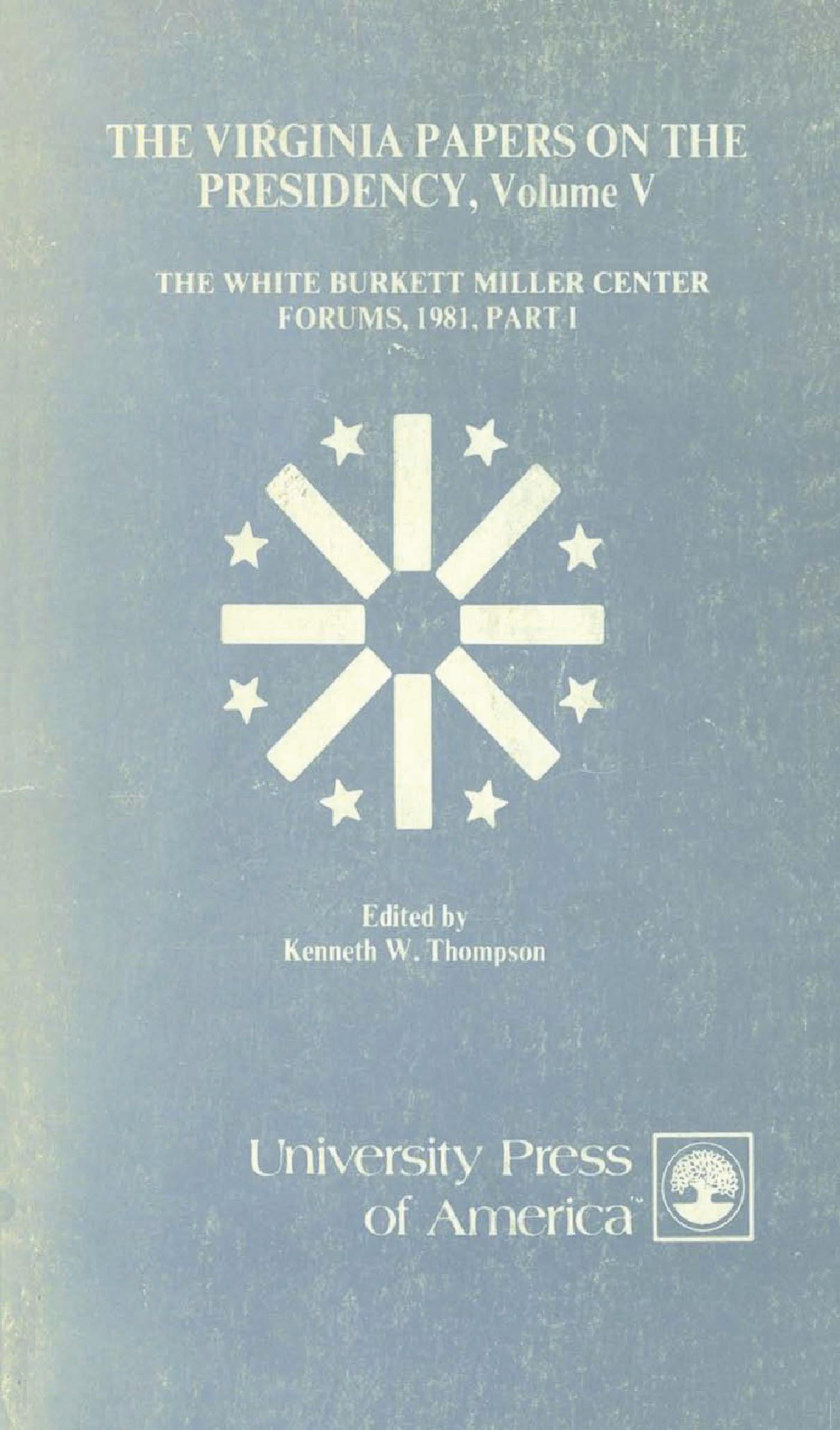 The Virginia Papers on the Presidency