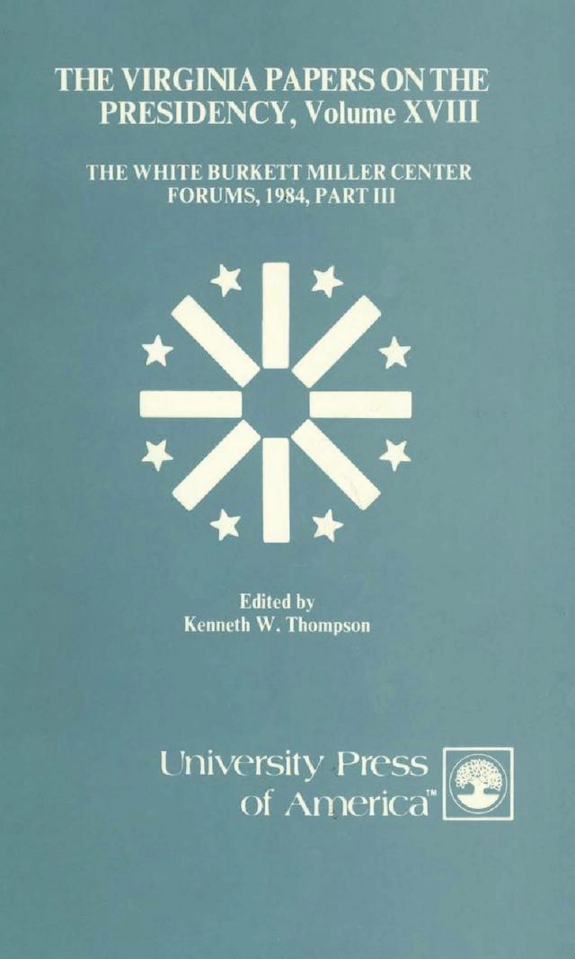 The Virginia Papers on the Presidency by Kenneth W. Thompson