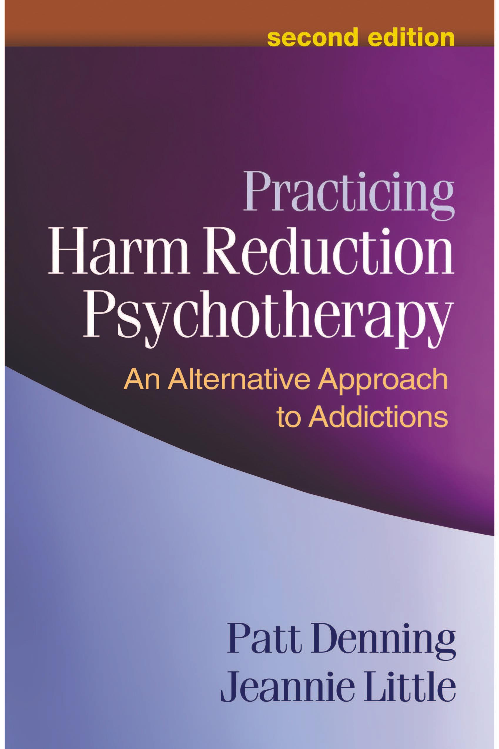 Practicing Harm Reduction Psychotherapy