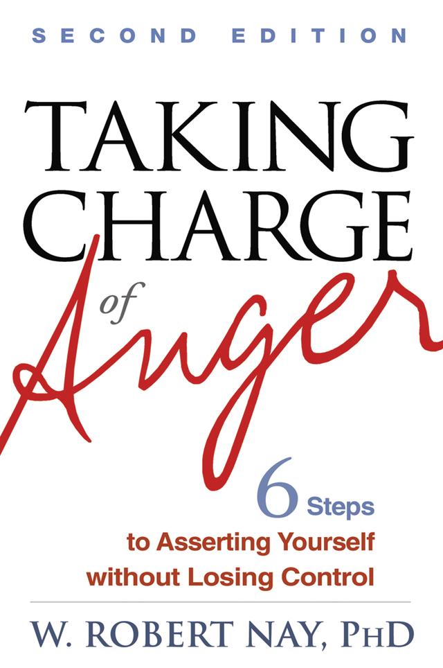 Taking Charge of Anger by W. Robert Nay