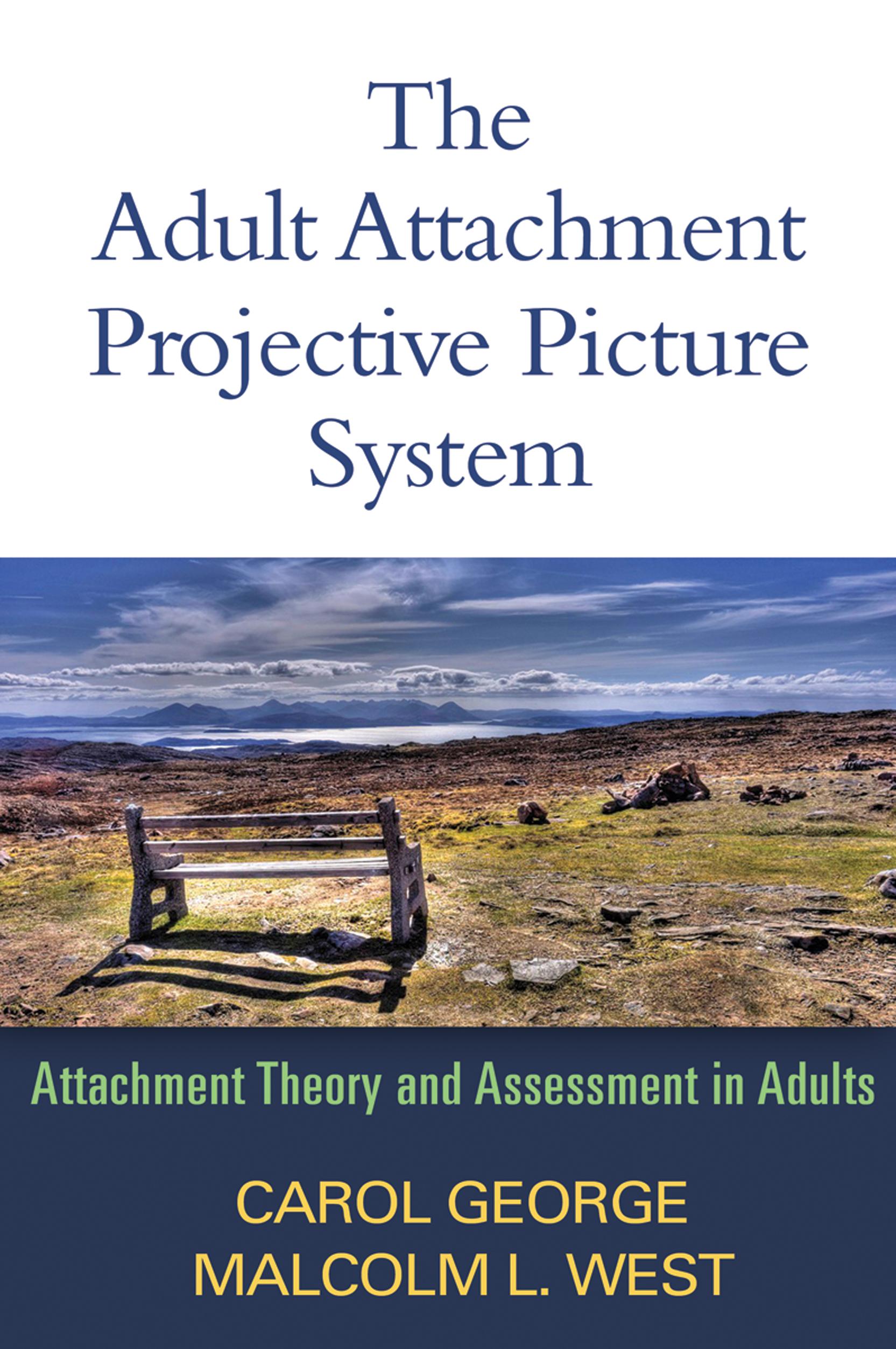 The Adult Attachment Projective Picture System