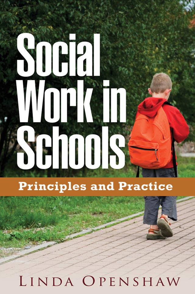 Social Work in Schools by Linda Openshaw
