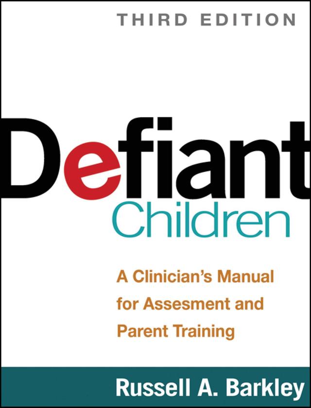 Defiant Children by Russell A. Barkley