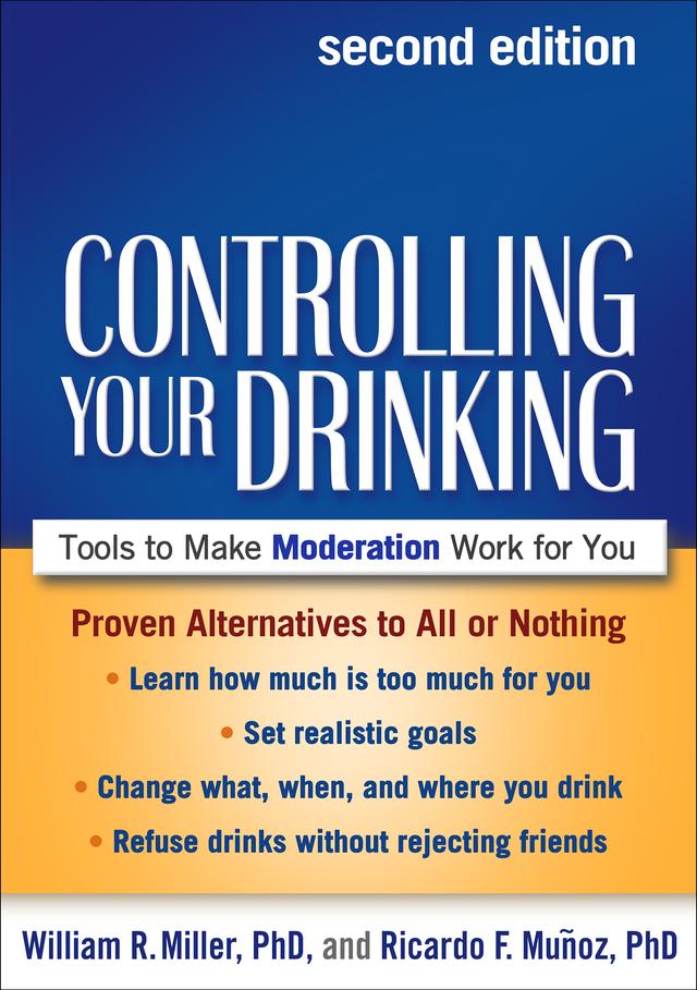 Controlling Your Drinking by Ricardo F. Muñoz, William R. Miller