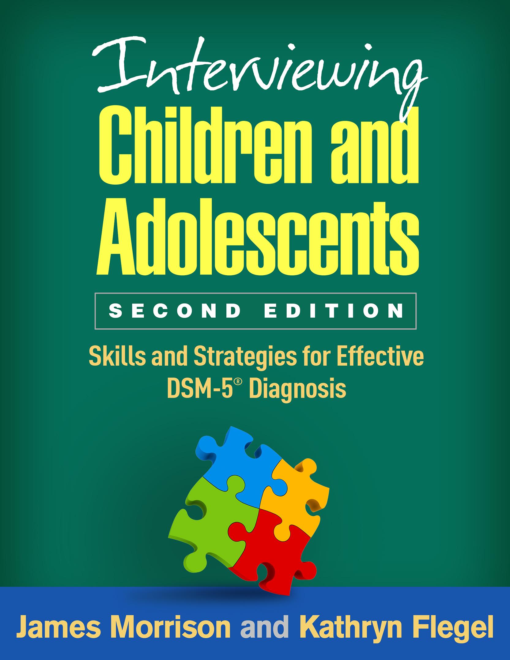Interviewing Children and Adolescents