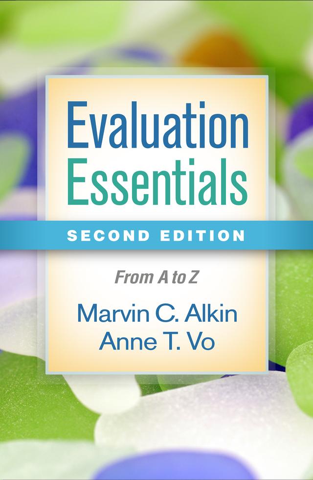 Evaluation Essentials by Anne T. Vo, Marvin C. Alkin
