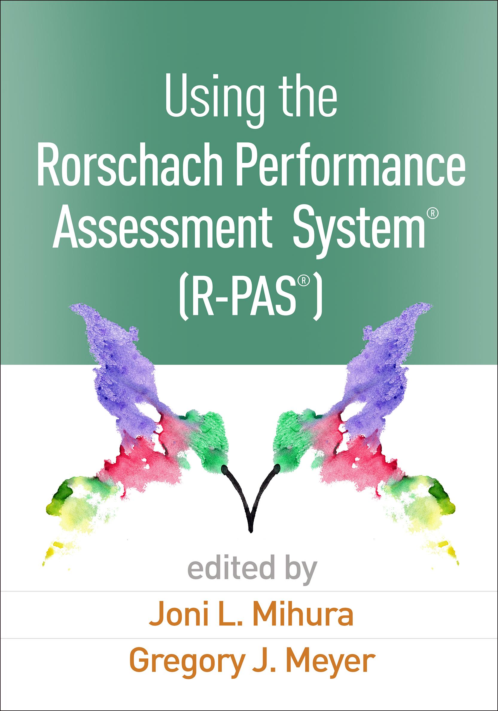Using the Rorschach Performance Assessment System® (R-PAS®)