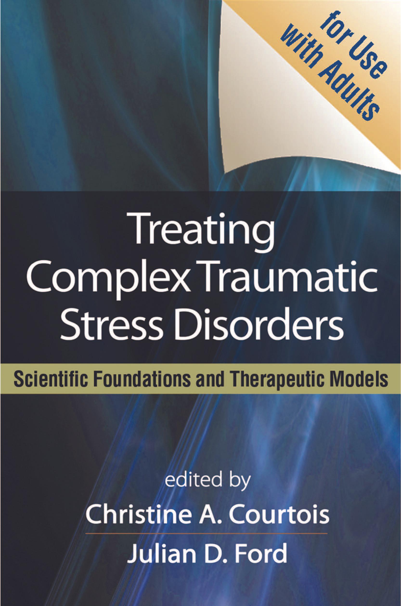 Treating Complex Traumatic Stress Disorders (Adults)